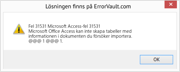Fix Microsoft Access-fel 31531 (Error Fel 31531)