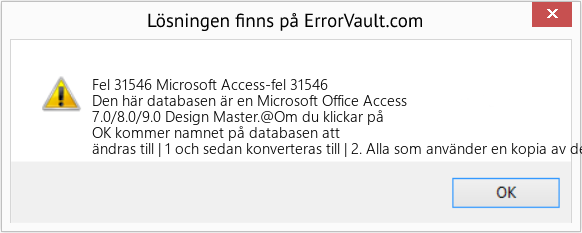 Fix Microsoft Access-fel 31546 (Error Fel 31546)