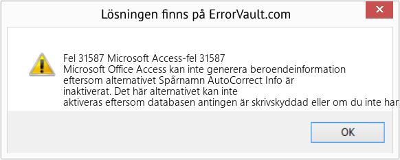 Fix Microsoft Access-fel 31587 (Error Fel 31587)