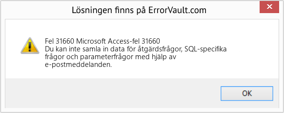Fix Microsoft Access-fel 31660 (Error Fel 31660)