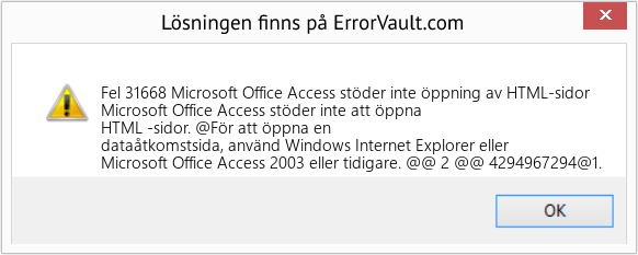 Fix Microsoft Office Access stöder inte öppning av HTML-sidor (Error Fel 31668)