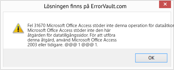 Fix Microsoft Office Access stöder inte denna operation för dataåtkomstsidor (Error Fel 31670)