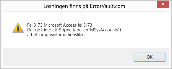 Fix Microsoft Access-fel 3173 (Error Fel 3173)