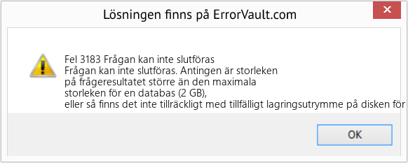 Fix Frågan kan inte slutföras (Error Fel 3183)