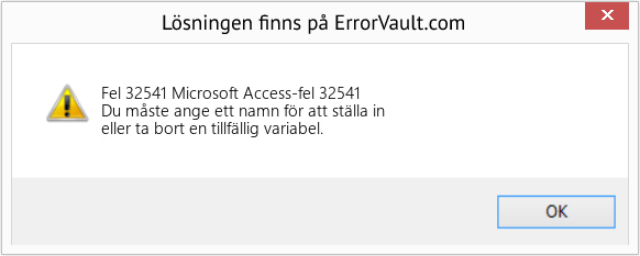 Fix Microsoft Access-fel 32541 (Error Fel 32541)