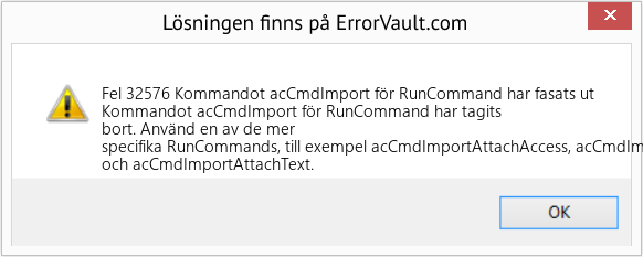 Fix Kommandot acCmdImport för RunCommand har fasats ut (Error Fel 32576)