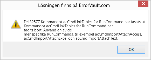 Fix Kommandot acCmdLinkTables för RunCommand har fasats ut (Error Fel 32577)