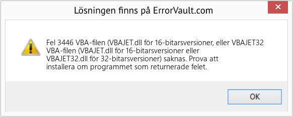Fix VBA-filen (VBAJET.dll för 16-bitarsversioner, eller VBAJET32 (Error Fel 3446)