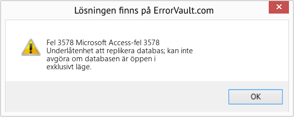 Fix Microsoft Access-fel 3578 (Error Fel 3578)