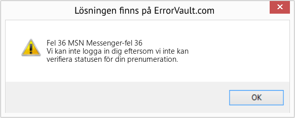 Fix MSN Messenger-fel 36 (Error Fel 36)