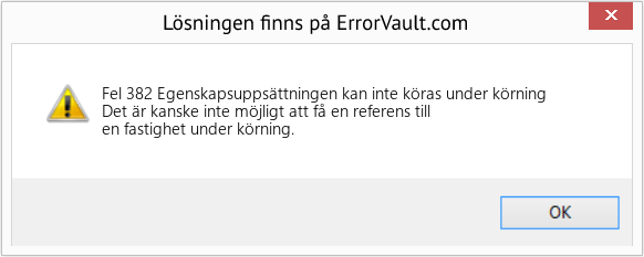 Download Error <?php echo $number; ?> (Egenskapsuppsättningen kan inte köras under körning) Repair Tool Fix Egenskapsuppsättningen kan inte köras under körning (Error Fel 382)