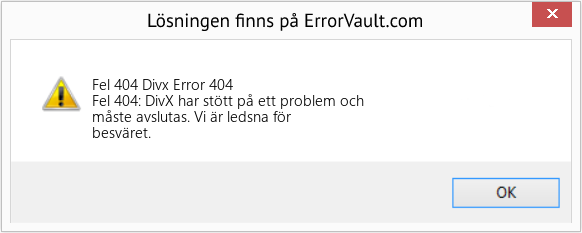 Fix Divx Error 404 (Error Fel 404)