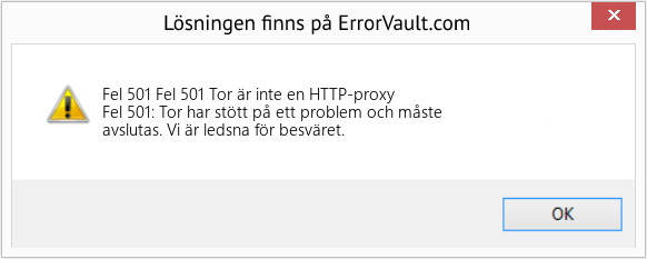 Fix Fel 501 Tor är inte en HTTP-proxy (Error Fel 501)