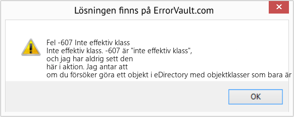 Download Error <?php echo $number; ?> (Inte effektiv klass) Repair Tool Fix Inte effektiv klass (Error Fel -607)