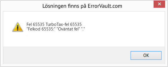 Fix TurboTax-fel 65535 (Error Fel 65535)