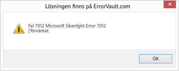 Fix Microsoft Silverlight Error 7012 (Error Fel 7012)