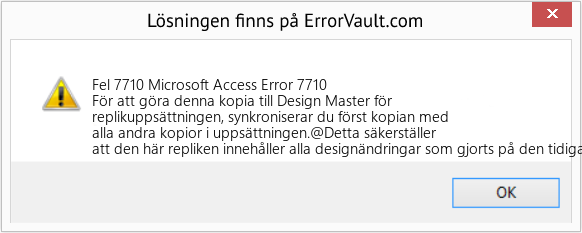 Fix Microsoft Access Error 7710 (Error Fel 7710)