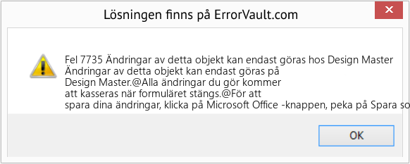 Fix Ändringar av detta objekt kan endast göras hos Design Master (Error Fel 7735)