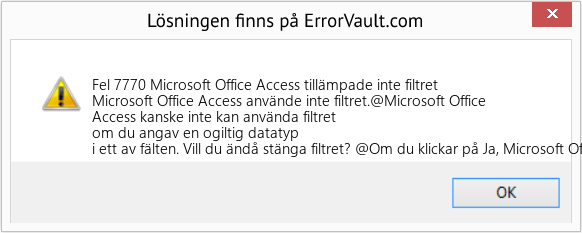 Fix Microsoft Office Access tillämpade inte filtret (Error Fel 7770)