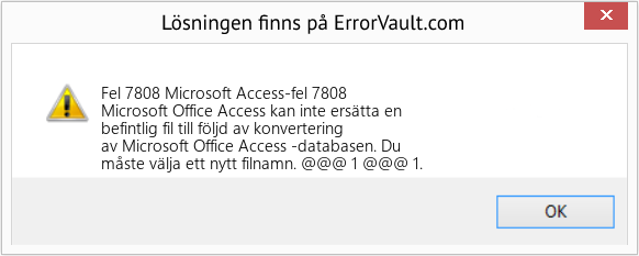 Fix Microsoft Access-fel 7808 (Error Fel 7808)