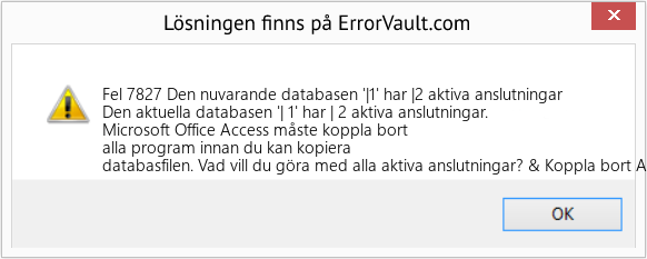 Fix Den nuvarande databasen '|1' har |2 aktiva anslutningar (Error Fel 7827)