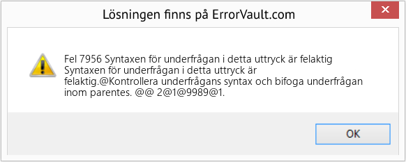 Fix Syntaxen för underfrågan i detta uttryck är felaktig (Error Fel 7956)