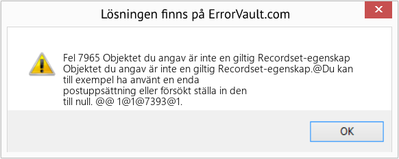Fix Objektet du angav är inte en giltig Recordset-egenskap (Error Fel 7965)