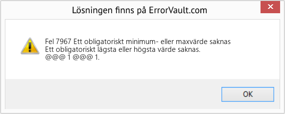 Download Error <?php echo $number; ?> (Ett obligatoriskt minimum- eller maxvärde saknas) Repair Tool Fix Ett obligatoriskt minimum- eller maxvärde saknas (Error Fel 7967)
