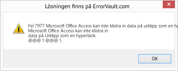 Fix Microsoft Office Access kan inte klistra in data på urklipp som en hyperlänk (Error Fel 7977)