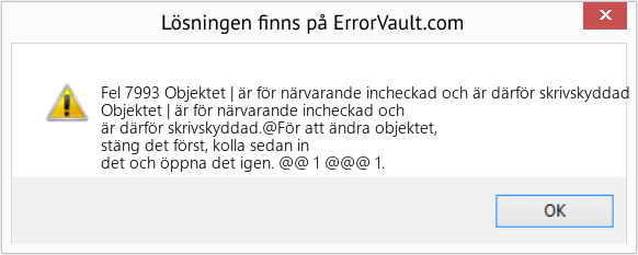 Fix Objektet | är för närvarande incheckad och är därför skrivskyddad (Error Fel 7993)