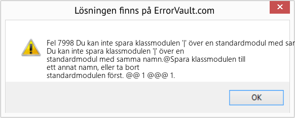 Fix Du kan inte spara klassmodulen '|' över en standardmodul med samma namn (Error Fel 7998)