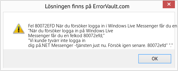 Fix När du försöker logga in i Windows Live Messenger får du en felkod 80072efd (Error Fel 80072EFD)