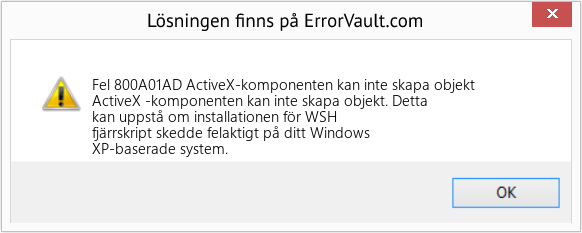 Fix ActiveX-komponenten kan inte skapa objekt (Error Fel 800A01AD)