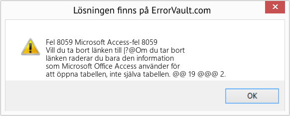 Fix Microsoft Access-fel 8059 (Error Fel 8059)