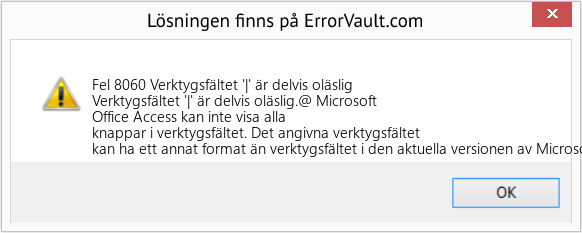 Download Error <?php echo $number; ?> (Verktygsfältet '|' är delvis oläslig) Repair Tool Fix Verktygsfältet '|' är delvis oläslig (Error Fel 8060)