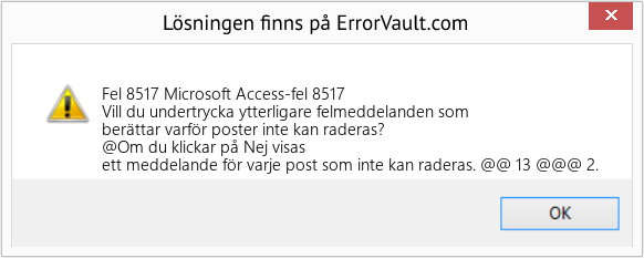Fix Microsoft Access-fel 8517 (Error Fel 8517)