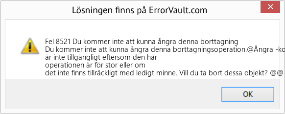 Download Error <?php echo $number; ?> (Du kommer inte att kunna ångra denna borttagning) Repair Tool Fix Du kommer inte att kunna ångra denna borttagning (Error Fel 8521)