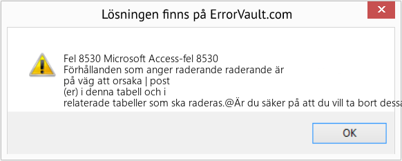 Fix Microsoft Access-fel 8530 (Error Fel 8530)
