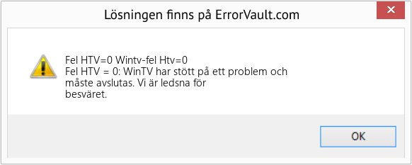 Fix Wintv-fel Htv=0 (Error Fel HTV=0)
