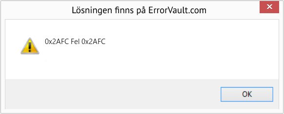 Fix Fel 0x2AFC (Error 0x2AFC)