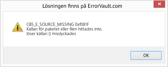 Fix 0xf081F (Error CBS_E_SOURCE_MISSING)