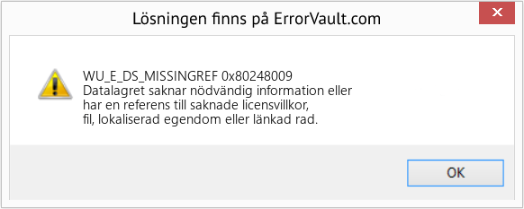 Fix 0x80248009 (Error WU_E_DS_MISSINGREF)